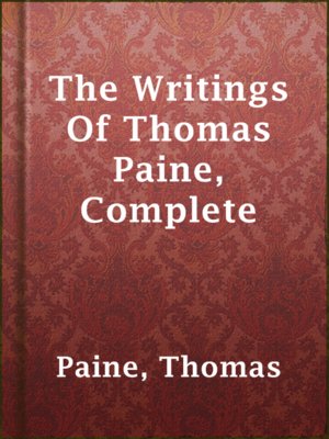 cover image of The Writings Of Thomas Paine, Complete